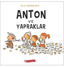Anton ve Yapraklar