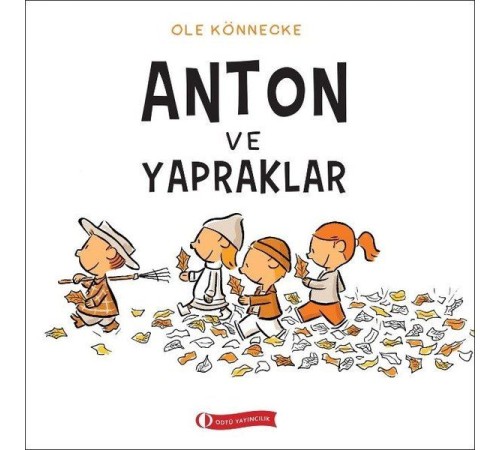 Anton ve Yapraklar