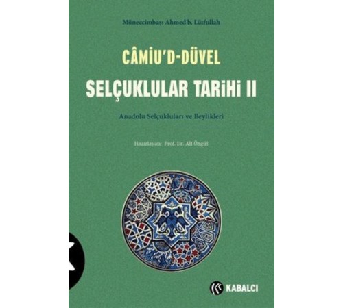 Camiu’D-Düvel Selçuklular Tarihi 2. Cilt
