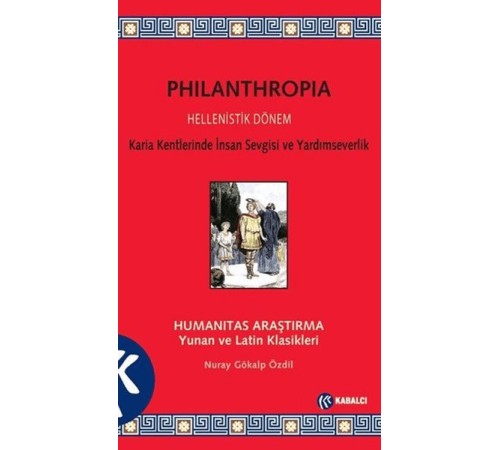 Philanthropia - Hellenistik Dönem Philanthropia - Hellenistik Dönem