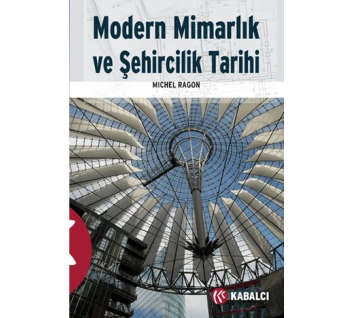 Modern Mimarlık ve Şehircilik Tarihi