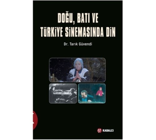 Doğu, Batı ve Türkiye Sinemasında Din