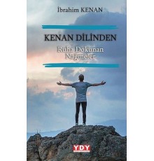 Kenan Dilinden Ruha Dokunan Nağmeler