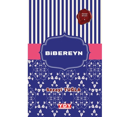 Sezayi Divanı 4 - Bibereyn