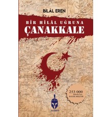 Bir Hilal Uğruna Çanakkale