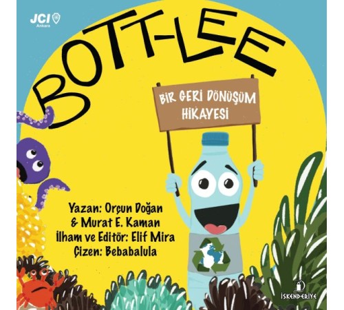 Bott-Lee - Bir Geri Dönüşüm Hikayesi