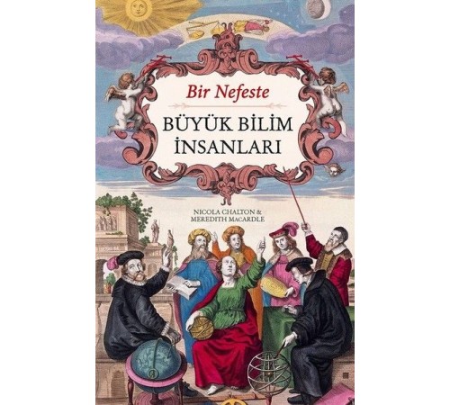 Bir Nefeste Büyük Bilim İnsanları
