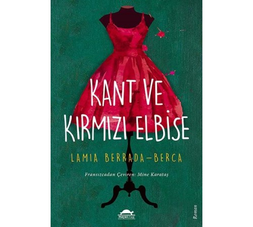 Kant ve Kırmızı Elbise