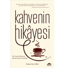 Kahvenin Hikayesi