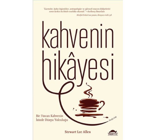 Kahvenin Hikayesi