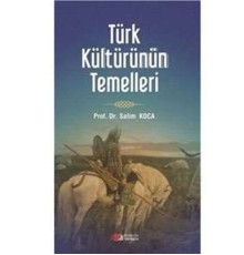 Türk Kültürünün Temelleri