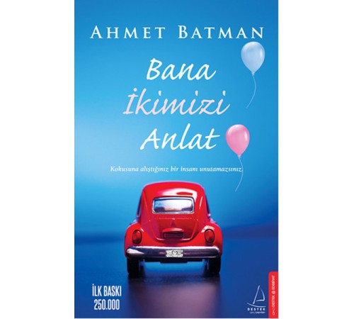 Bana İkimizi Anlat