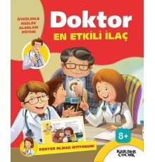 Doktor En Etkili İlaç - Doktor Olmak İstiyorum