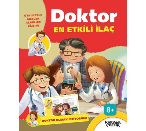 Doktor En Etkili İlaç - Doktor Olmak İstiyorum