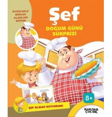 Şef Doğum Günü Sürprizi - Şef Olmak İstiyorum!