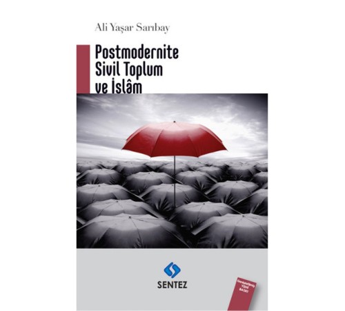 Postmodernite Sivil Toplum ve İslam