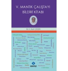 V. Mantık Çalıştayı Bildiri Kitabı