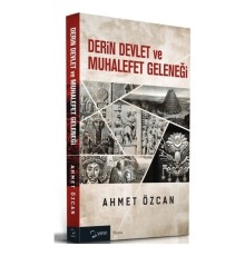 Derin Devlet ve Muhalefet Geleneği