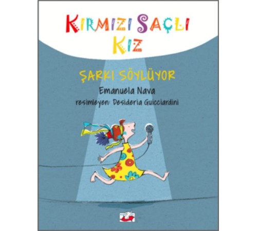 Kırmızı Saçlı Kız - Şarkı Söylüyor (Ciltli)