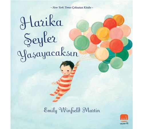 Harika Şeyler Yaşayacaksın