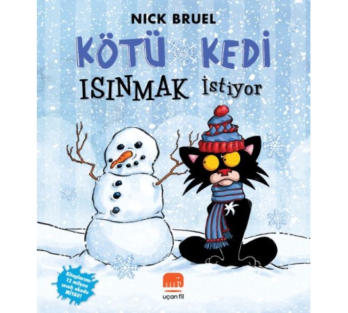 Kötü Kedi Isınmak İstiyor