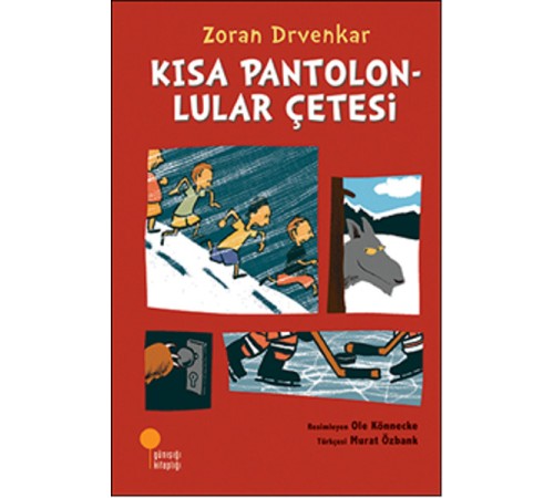Kısa Pantolonlular Çetesi