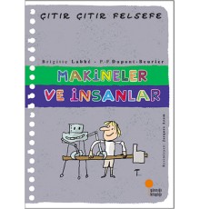 Çıtır Çıtır Felsefe 28 - Makineler ve İnsanlar
