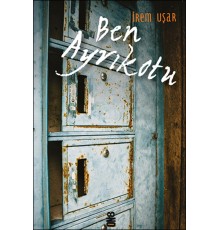Ben Ayrıkotu