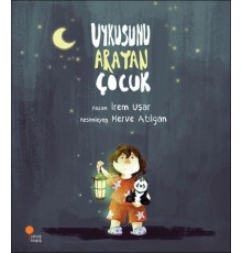 Uykusunu Arayan Çocuk