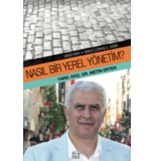 Nasıl Bir Yerel Yönetim?