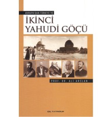 Avrupa'dan Türkiye'ye İkinci Yahudi Göçü