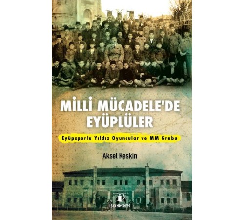 Milli Mücadele’de Eyüplüler Milli Mücadele’de Eyüplüler