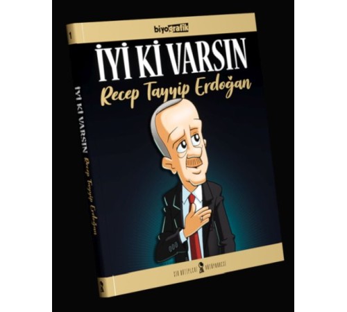 İyi Ki Varsın Recep Tayyip Erdoğan