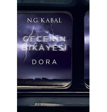 Gecenin Hikayesi - Dora