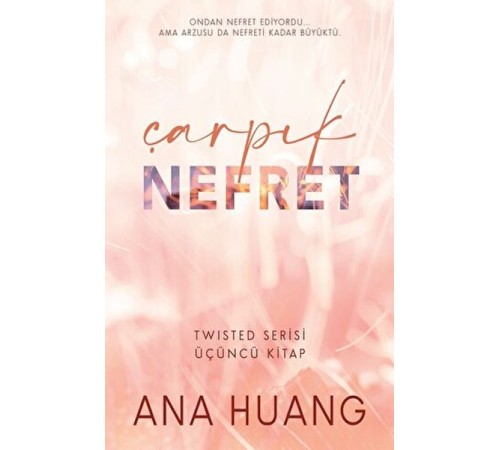 Çarpık Nefret