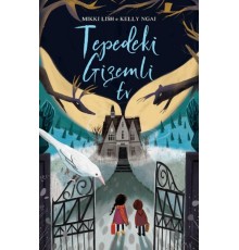 Tepedeki Gizemli Ev