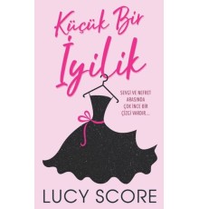 Küçük Bir İyilik