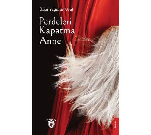 Perdeleri Kapatma Anne