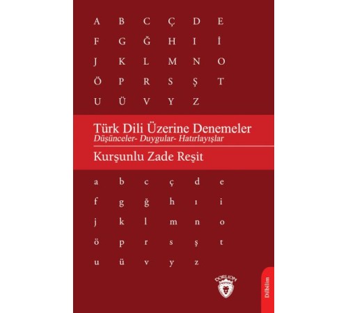 Türk Dili Üzerine Denemeler Türk Dili Üzerine Denemeler