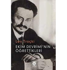 Ekim Devrimi’nin Öğrettikleri
