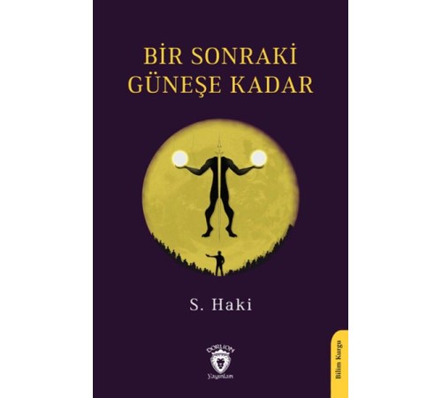 Bir Sonraki Güneşe Kadar Bir Sonraki Güneşe Kadar