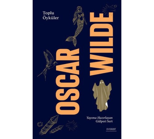Oscar Wilde - Toplu Öyküler (Ciltli)