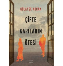 Çifte Kapıların Ötesi