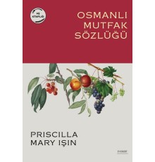 Osmanlı Mutfak Sözlüğü