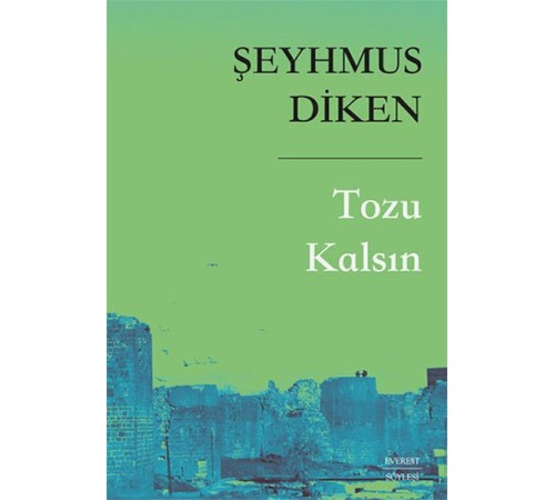 Tozu Kalsın