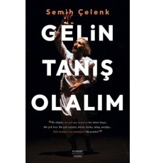 Gelin Tanış Olalım