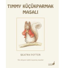 Beatrix Potter Timmy Küçükparmak Masalı