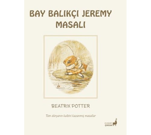 Beatrix Potter Bay Balıkçı Jeremy Masalı