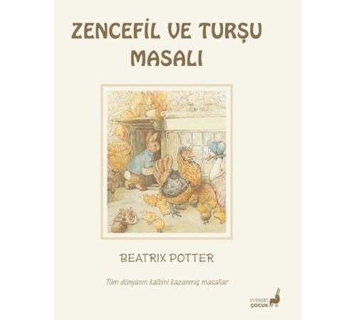 Beatrix Potter Zencefil ve Turşu Masalı Beatrix Potter Zencefil ve Turşu Masalı