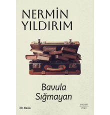 Bavula Sığmayan